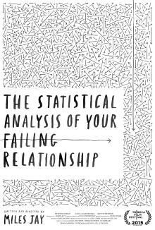 The Statistical Analysis of Your Failing Relationship Trailer