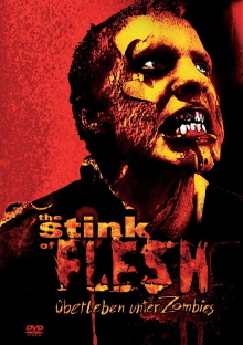 The Stink of Flesh Trailer