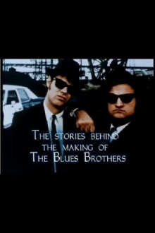 The Stories Behind the Making of 'The Blues Brothers' Trailer