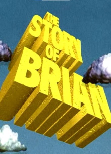 The Story of Brian Trailer
