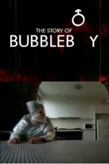The Story of Bubbleboy Trailer