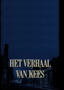 The Story of Kees Trailer