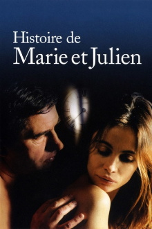 The Story of Marie and Julien Trailer