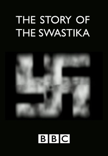 The Story of the Swastika Trailer