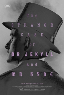 The Strange Case of Dr. Jekyll & Mr. Hyde Trailer