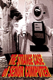 The Strange Case of Señor Computer Trailer