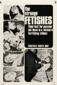 The Strange Fetishes Trailer
