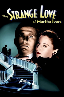 The Strange Love of Martha Ivers Trailer