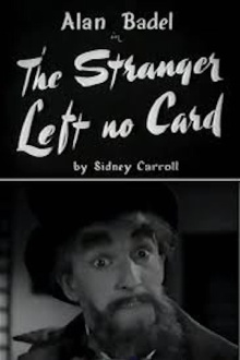 The Stranger Left No Card Trailer