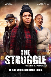 The Struggle Trailer
