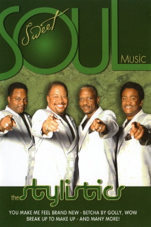 The Stylistics: Sweet Soul Music Trailer