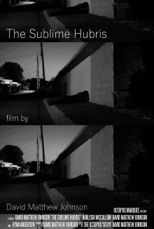 The Sublime Hubris Trailer
