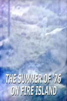The Summer of '76 on Fire Island Trailer