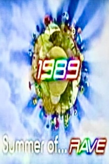 The Summer of Rave, 1989 Trailer