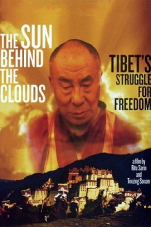 The Sun Behind the Clouds: Tibet's Struggle for Freedom Trailer