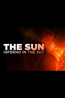 The Sun: Inferno in the Sky Trailer