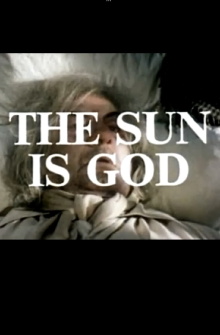 The Sun Is God Trailer