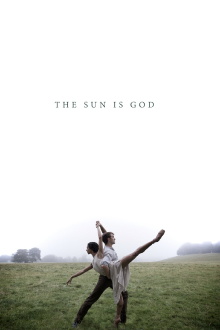 The Sun Is God Trailer