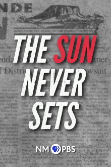 The Sun Never Sets Trailer