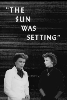 The Sun Was Setting Trailer