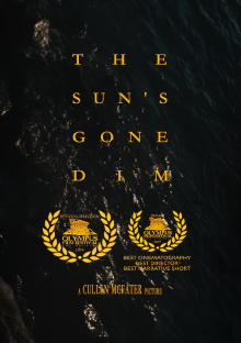 The Sun's Gone Dim Trailer