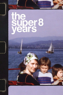 The Super 8 Years Trailer
