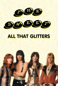 The Sweet: All That Glitters Trailer