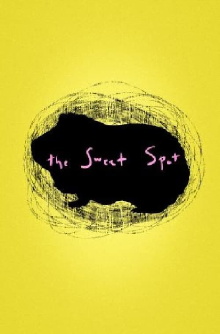 The Sweet Spot Trailer