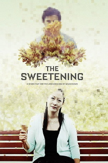 The Sweetening Trailer