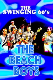 The Swinging 60's - The Beach Boys Trailer