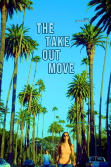 The Take Out Move Trailer