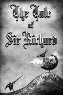 The Tale of Sir Richard Trailer