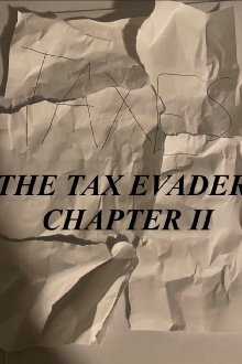 The Tax Evader Chapter II Trailer