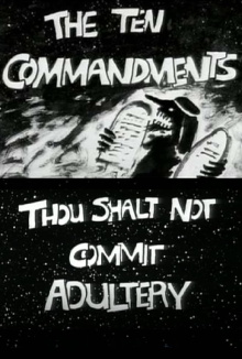 The Ten Commandments Number 6: Thou Shalt Not Commit Adultery Trailer