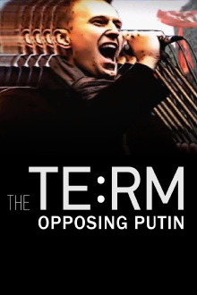 The TE:RM - Opposing Putin (English subtitles) Trailer