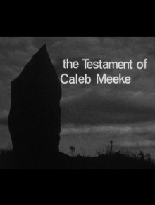 The Testament of Caleb Meeke Trailer