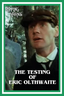 The Testing of Eric Olthwaite Trailer