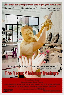 The Texas Chainsaw Manicure Trailer
