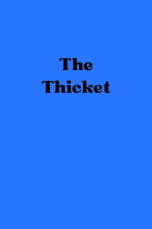 The Thicket Trailer