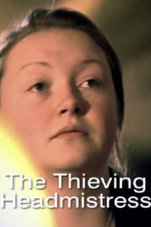 The Thieving Headmistress Trailer