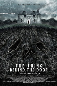 The Thing Behind The Door Trailer