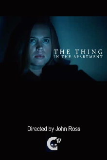 The Thing in the Apartment Trailer
