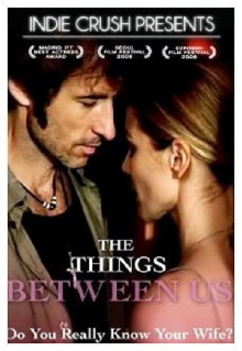 The Things Between Us Trailer