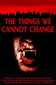 The Things We Cannot Change Trailer