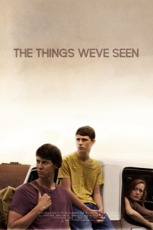 The Things We've Seen Trailer
