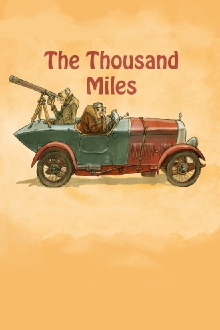 The Thousand Miles Trailer