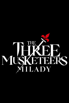 The Three Musketeers: Milady Trailer