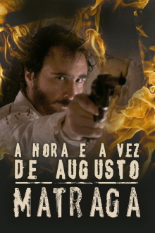 The Time and Turn of Augusto Matraga Trailer