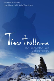 The Times of the Trolls Trailer
