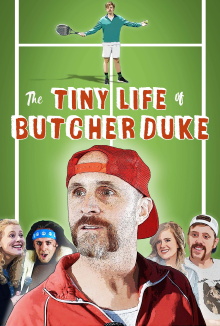 The Tiny Life of Butcher Duke Trailer